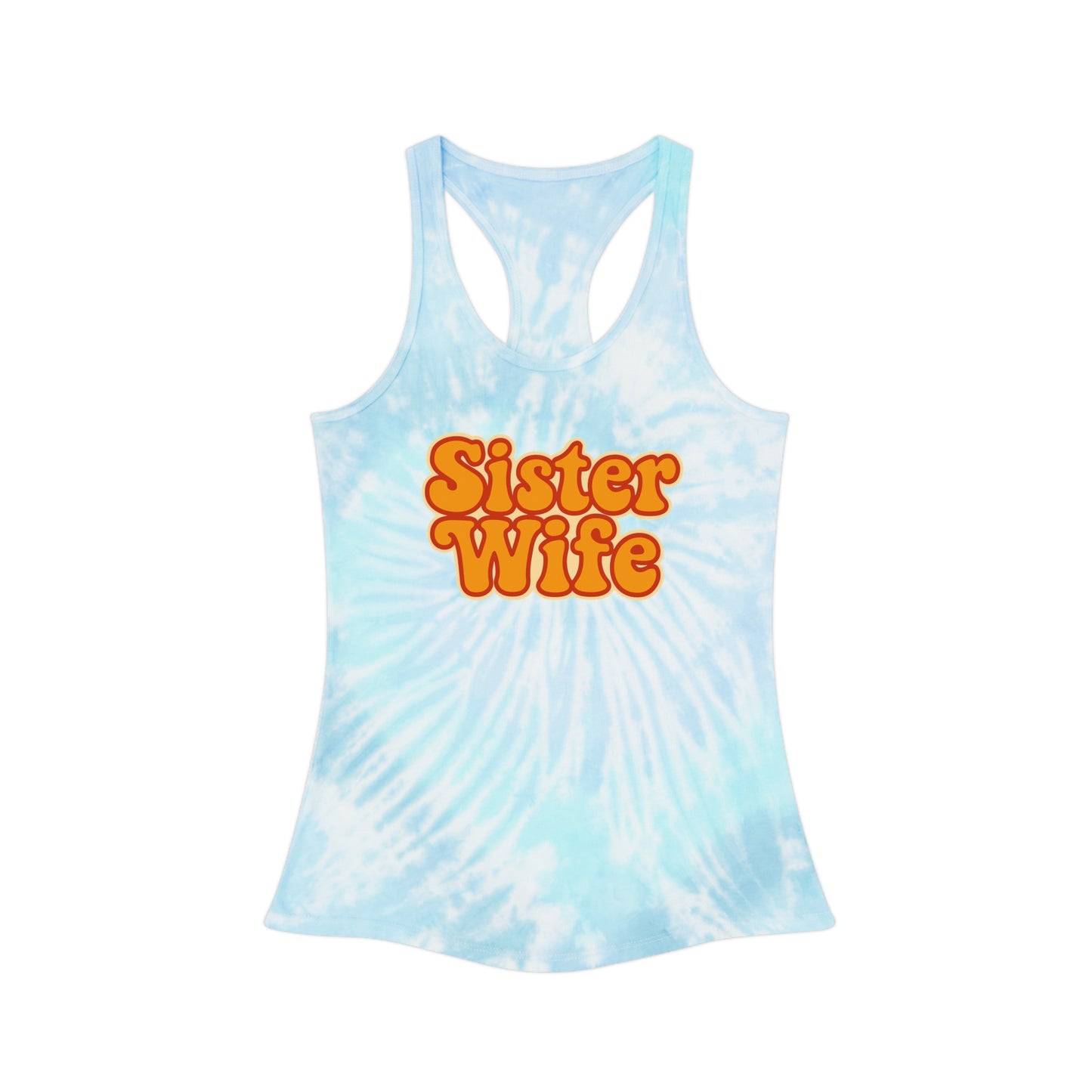 Orange Sister Wife Tie-Dye Tank Top, Summer Casual Wear, Graphic Tee for Bachelorette, Birthday Gift, Festival Style Top, SisterWife Tank Top