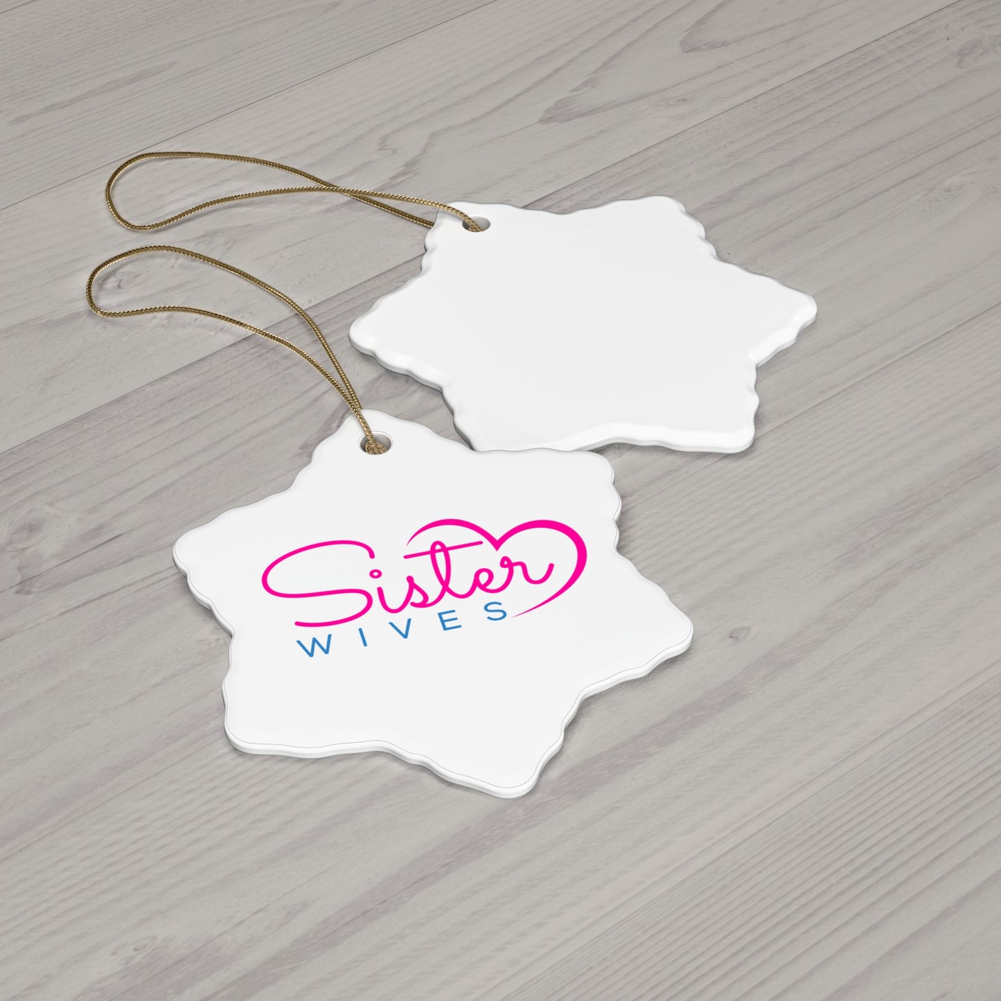 Sister Wife Logo Ceramic Ornament, Personalized Holiday Decor, Family Gift, Christmas Decoration, Home Ornament