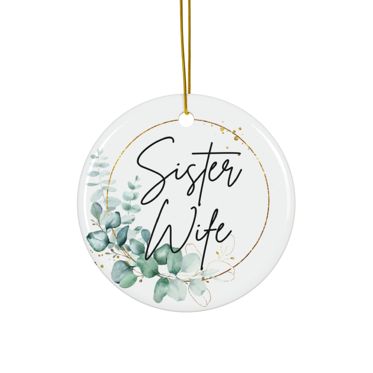 Sister Wife Floral Ceramic Ornament, Personalized Holiday Decor, Family Gift, Christmas Decoration, Home Ornament