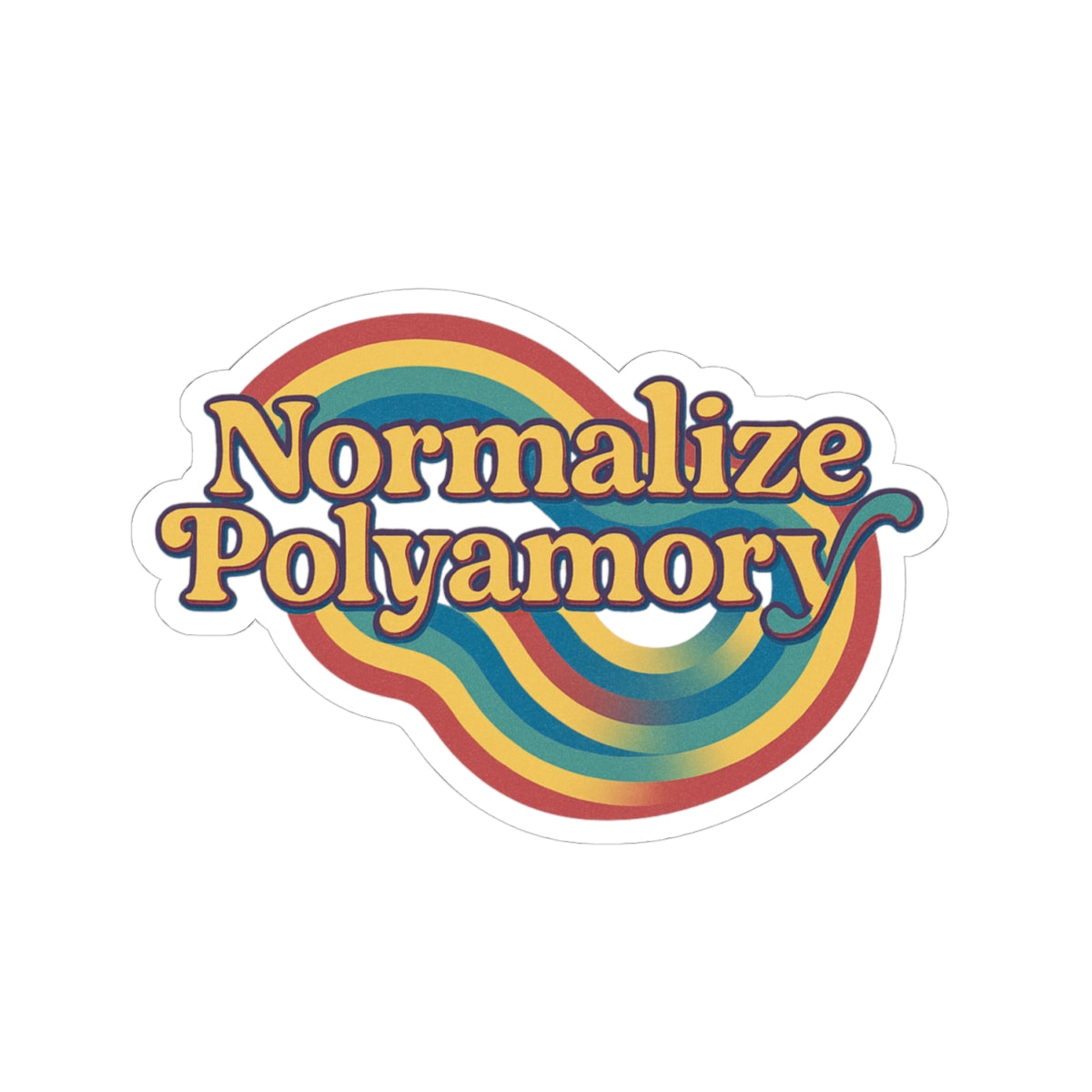 Normalize Polyamory Kiss-Cut Stickers - Colorful LGBTQ+ Pride Decals for Laptop, Journals, Bumper, Water Bottles, Gifts