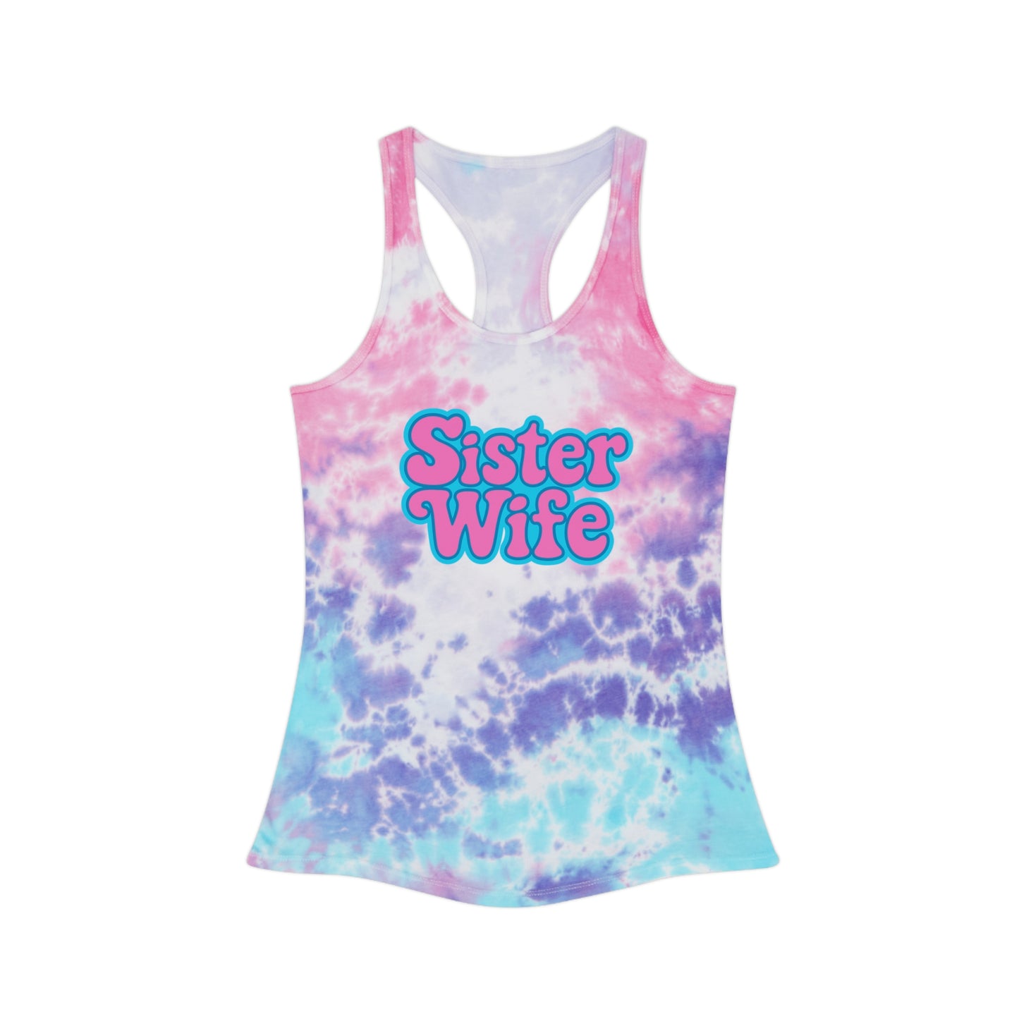 Sister Wife Tie-Dye Tank Top, Summer Casual Wear, Graphic Tee for Bachelorette, Birthday Gift, Festival Style Top, SisterWife Tank Top