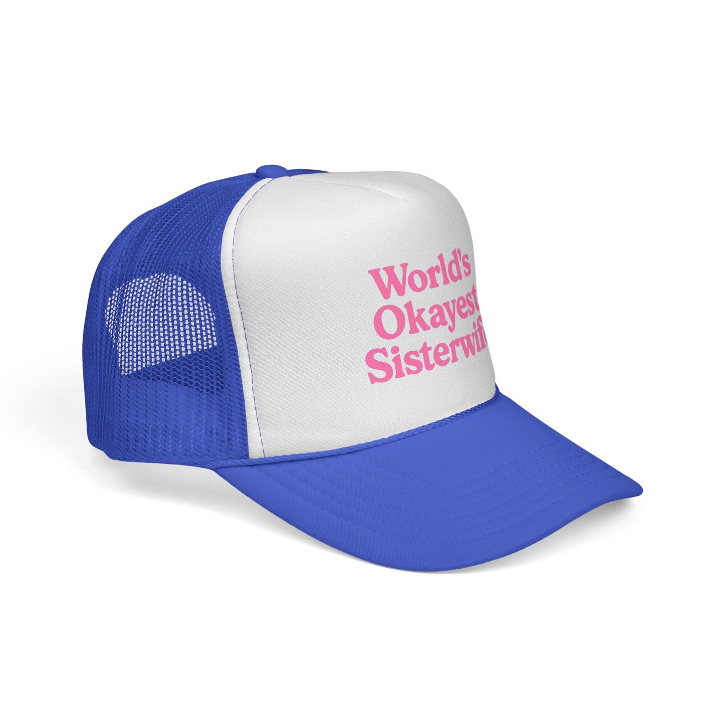 Copy of World's Okayest Sisterwife Trucker Cap, Funny Gift for Sisters, Unique Headwear for Events, Casual Style, Best for Family Gatherings