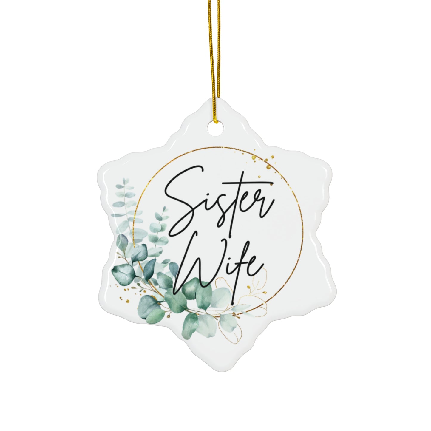 Sister Wife Floral Ceramic Ornament, Personalized Holiday Decor, Family Gift, Christmas Decoration, Home Ornament