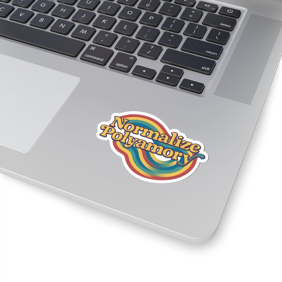 Normalize Polyamory Kiss-Cut Stickers - Colorful LGBTQ+ Pride Decals for Laptop, Journals, Bumper, Water Bottles, Gifts