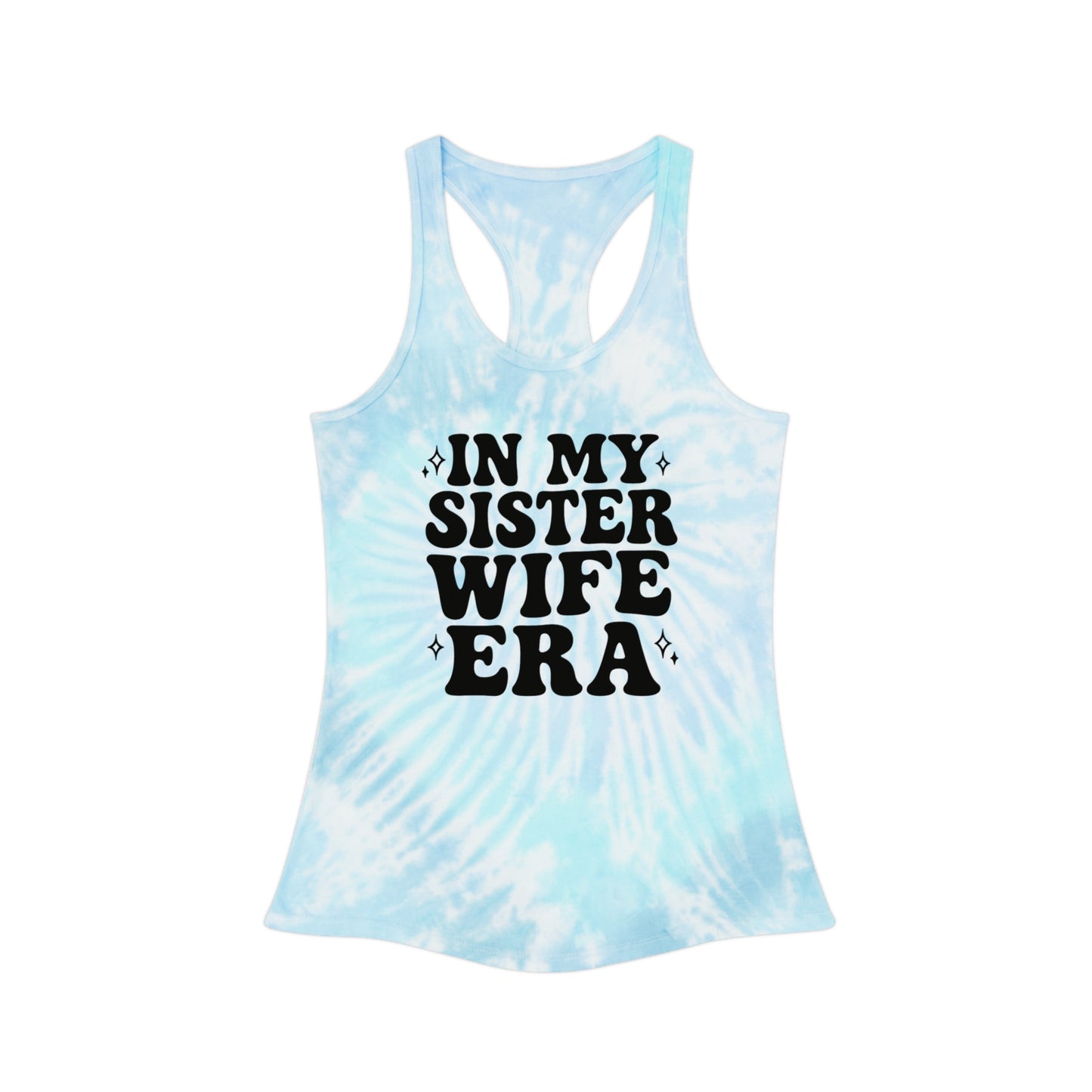 Black In My Sisterwife Era Tie-Dye Tank Top, Summer Casual Wear, Graphic Tee for Bachelorette, Birthday Gift, Festival Style Top, SisterWife Tank Top
