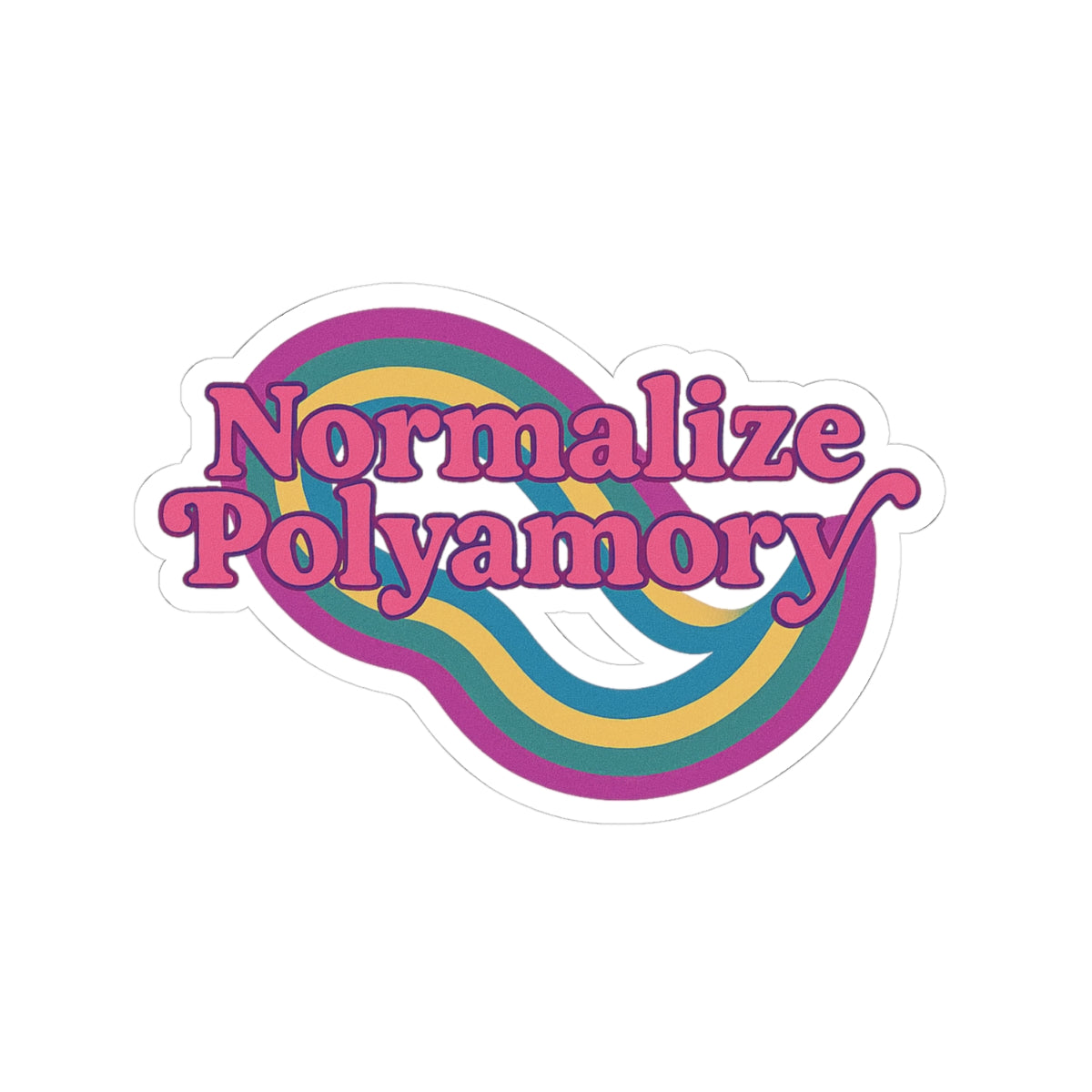 Pink Normalize Polyamory Kiss-Cut Stickers - Colorful LGBTQ+ Pride Decals for Laptop, Journals, Bumper, Water Bottles, Gifts