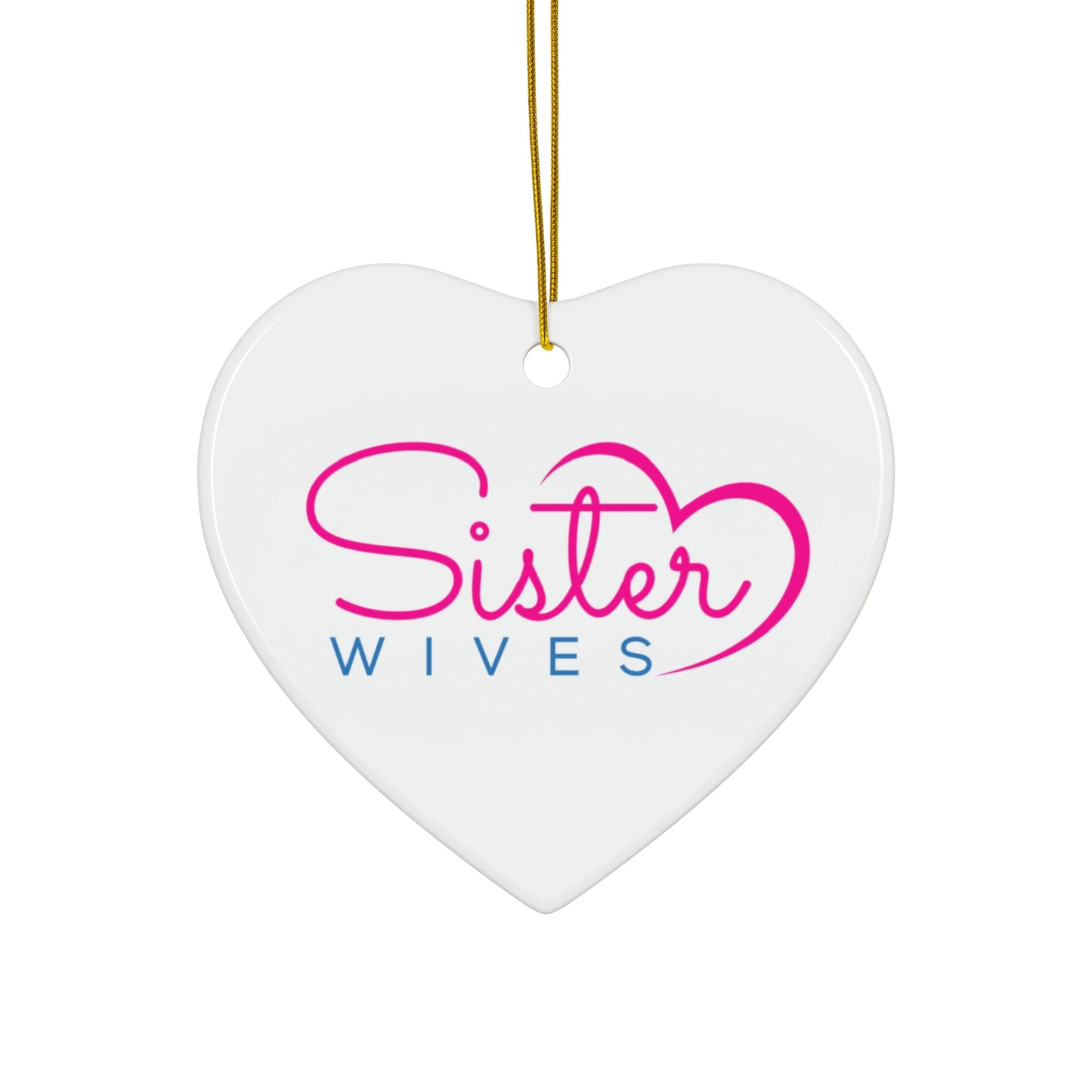 Sister Wife Logo Ceramic Ornament, Personalized Holiday Decor, Family Gift, Christmas Decoration, Home Ornament