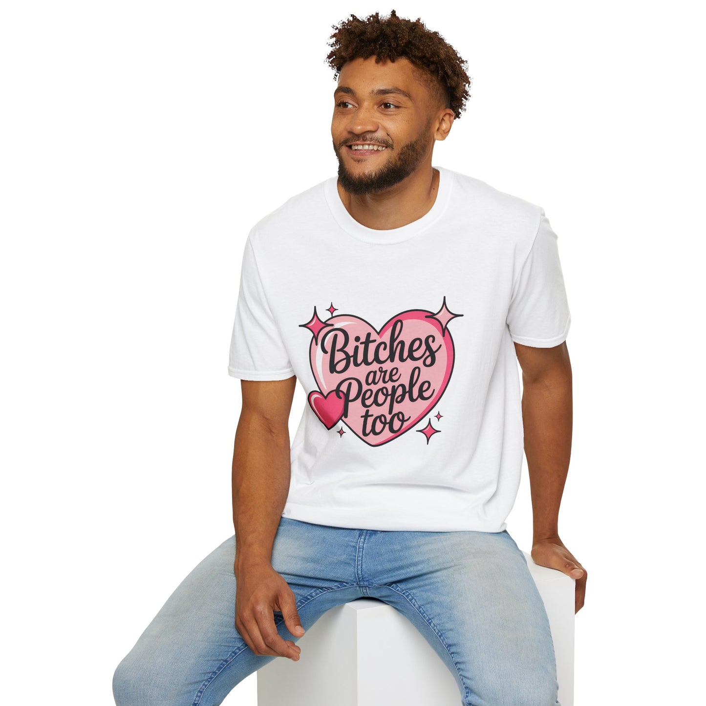 Bitches Are People Too Shirt – Feminist Valentine T-Shirt, Sex Positive Polyamory ENM Non-Monogamy Tee, Unisex Gildan 64000