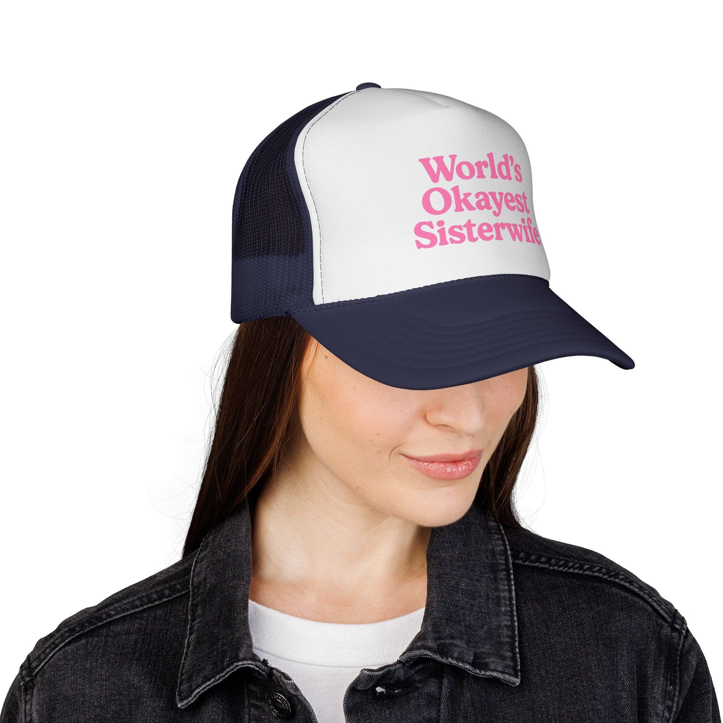 World's Okayest Sisterwife Trucker Cap, Funny Gift for Sisters, Unique Headwear for Events, Casual Style, Best for Family Gatherings