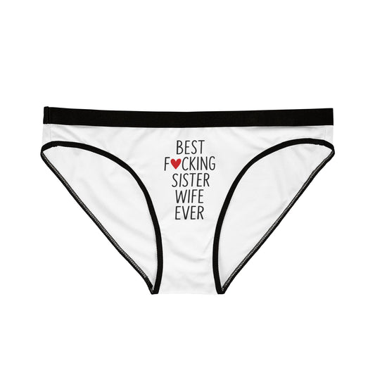 Cute Sisterwives Best F*cking Sisterwife Ever Comfortable Panties, Gift for Her, Everyday Essentials, Colorful Intimates