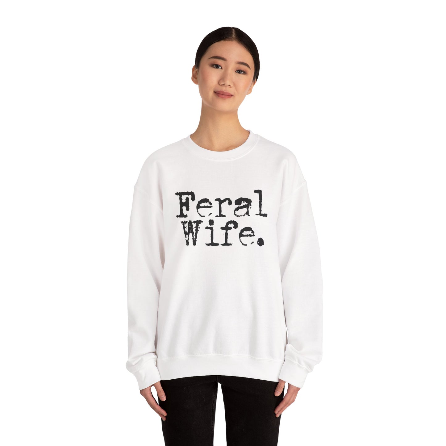 Feral Wife Sweatshirt | Wifey Crewneck Pullover | Sister Wife & Polyamory Lifestyle Apparel | ENM Cozy Unisex Sweatshirt