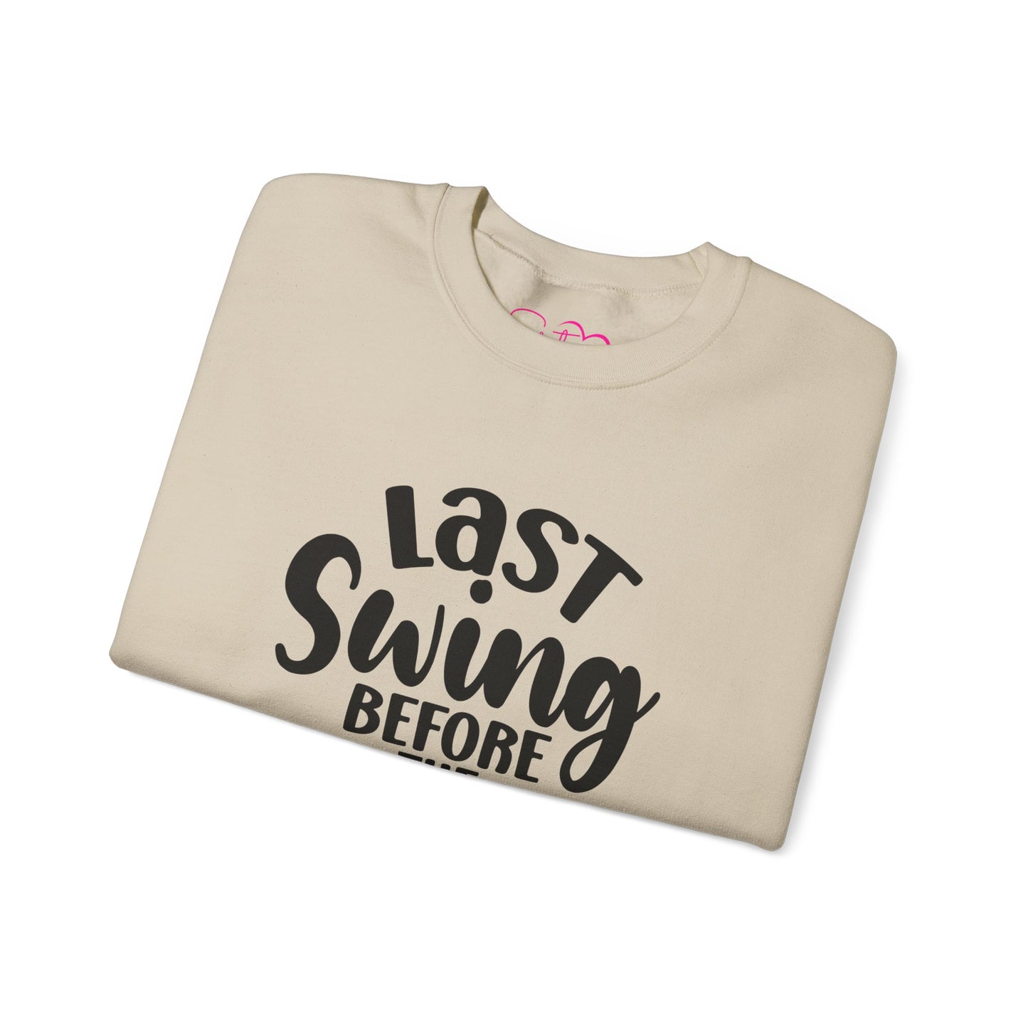 Last Swing Before the Ring Crewneck Sweatshirt | Funny Bachelorette Pullover | Swinger & ENM Friendly Bridal Apparel | Cozy Pre-Wedding Sweatshirt