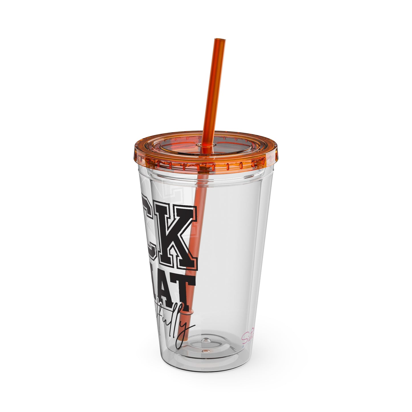 Fuck That, Respectfully” 16oz Sunsplash Tumbler | Funny Sarcastic Humor Cup | Sassy Attitude Drinkware | Bold Statement Travel Tumbler | Snarky Gift