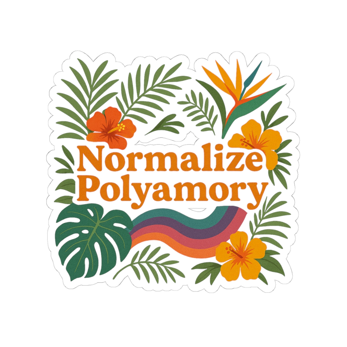 Normalize Polyamory LGBTQ+ Pride Sticker – Colorful Kiss-Cut Vinyl Decal for Laptop, Journal, Water Bottle, Bumper, Gift – Queer Inclusive Rainbow Design