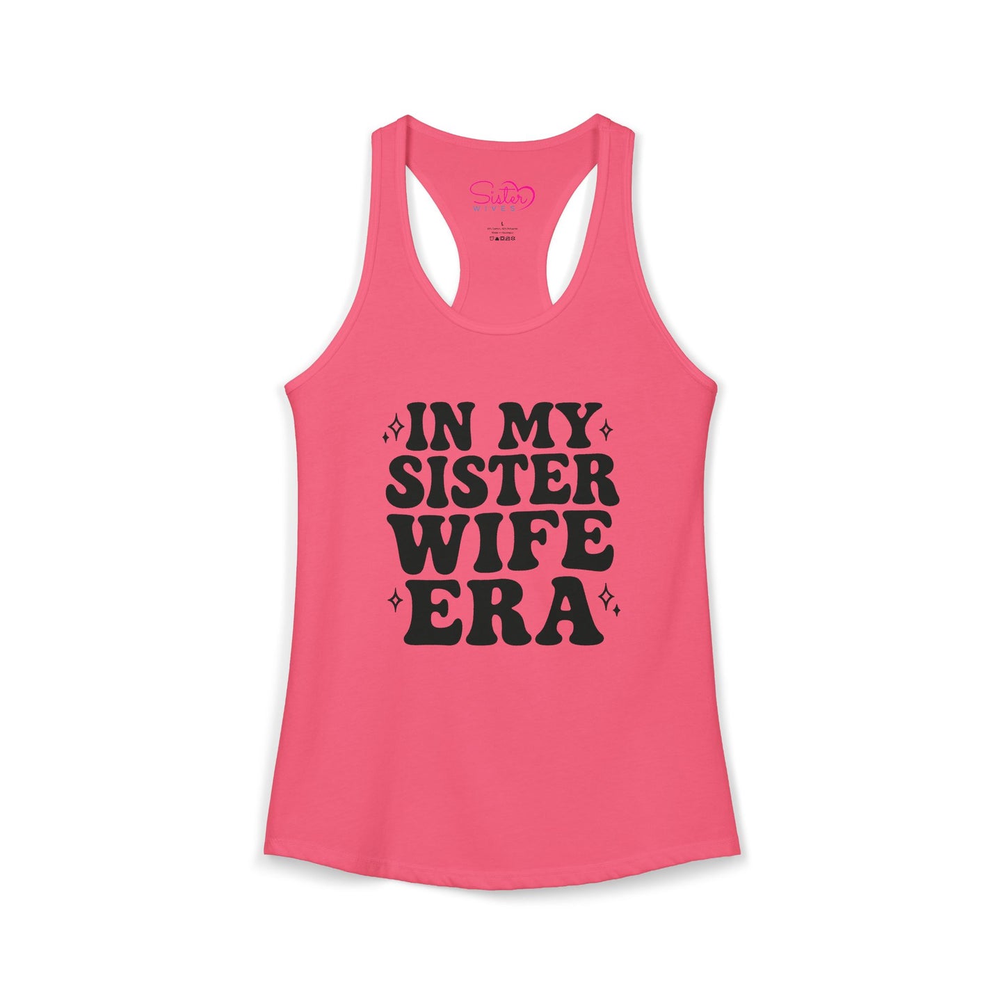 In My Sister Wife Era Racerback Tank | Polyamory & ENM Lifestyle Tank Top | Chosen Family Summer Shirt | Inclusive Relationship Apparel