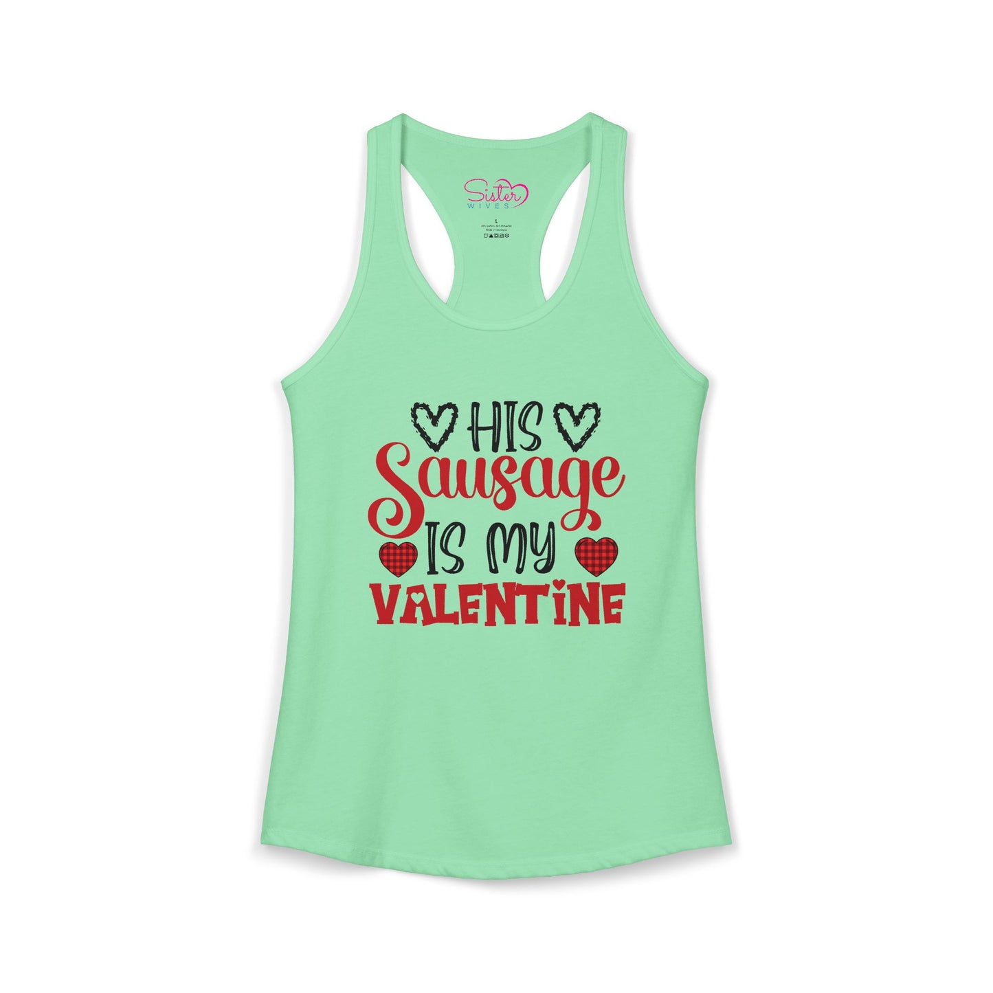 His Sausage Is My Valentine Racerback Tank | Funny Valentine’s Day Tank Top | Cheeky Couples Humor Shirt | Playful Holiday Apparel