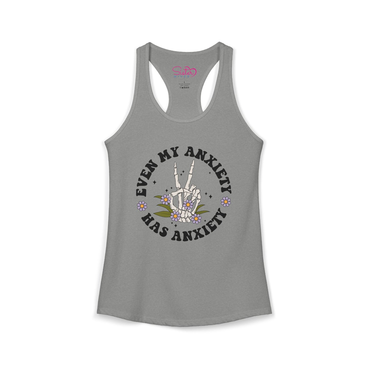 Even My Anxiety Has Anxiety Racerback Tank – Funny Mental Health Shirt | Cute Anxiety Humor Tank | Self Care Graphic Top