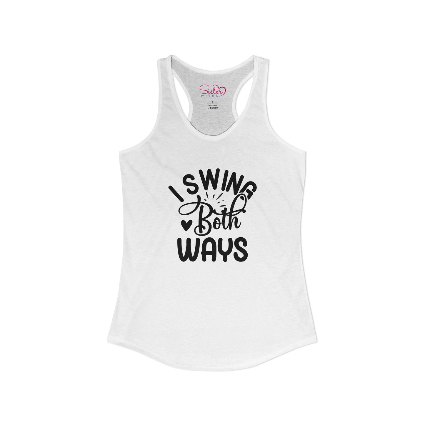 I Swing Both Ways Racerback Tank | Bisexual & Swinger Humor Tank Top | ENM Friendly Summer Shirt | Playful Inclusive Apparel