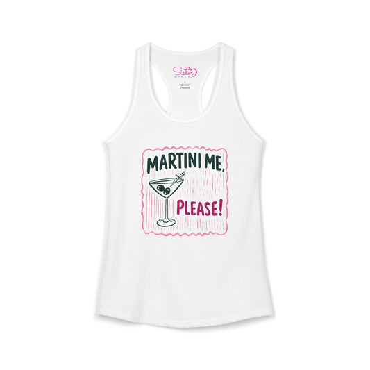 Martini Me Please Tank Top – Funny Martini Shirt | Girls Trip Outfit | Bachelorette Party Tank