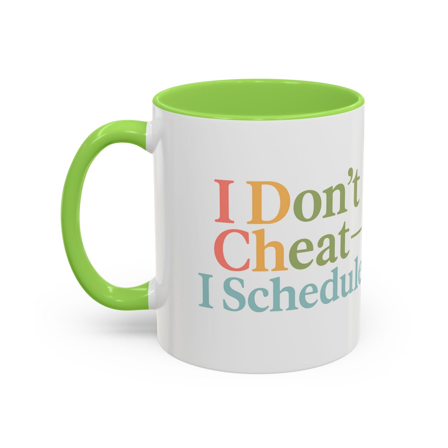 I Don't Cheat I Schedule Polyamorous Sister Wives Mug, Unique Personalized Gifts for Family and Friends, Fun Coffee Tea Cup, Home Décor, Celebration [...]