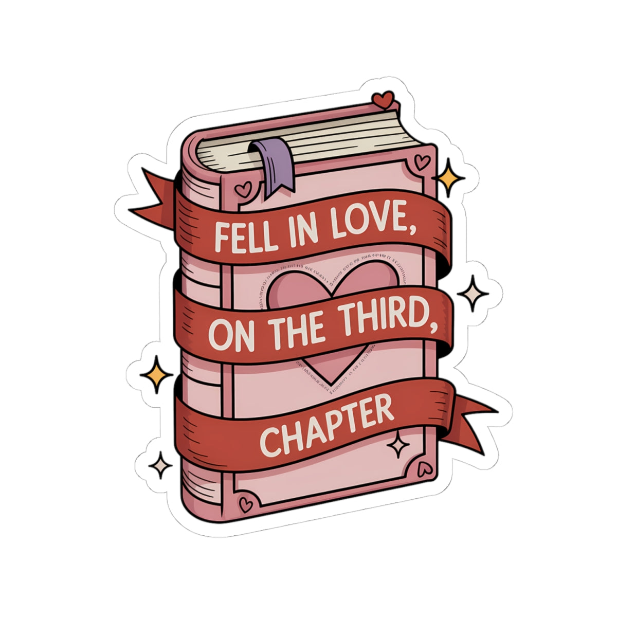 Fell in Love on the Third Chapter Sticker – Polyamory Throuple Vinyl Decal, ENM Pride Book Lover Sticker, Non-Monogamy Romance Kiss-Cut Sticker