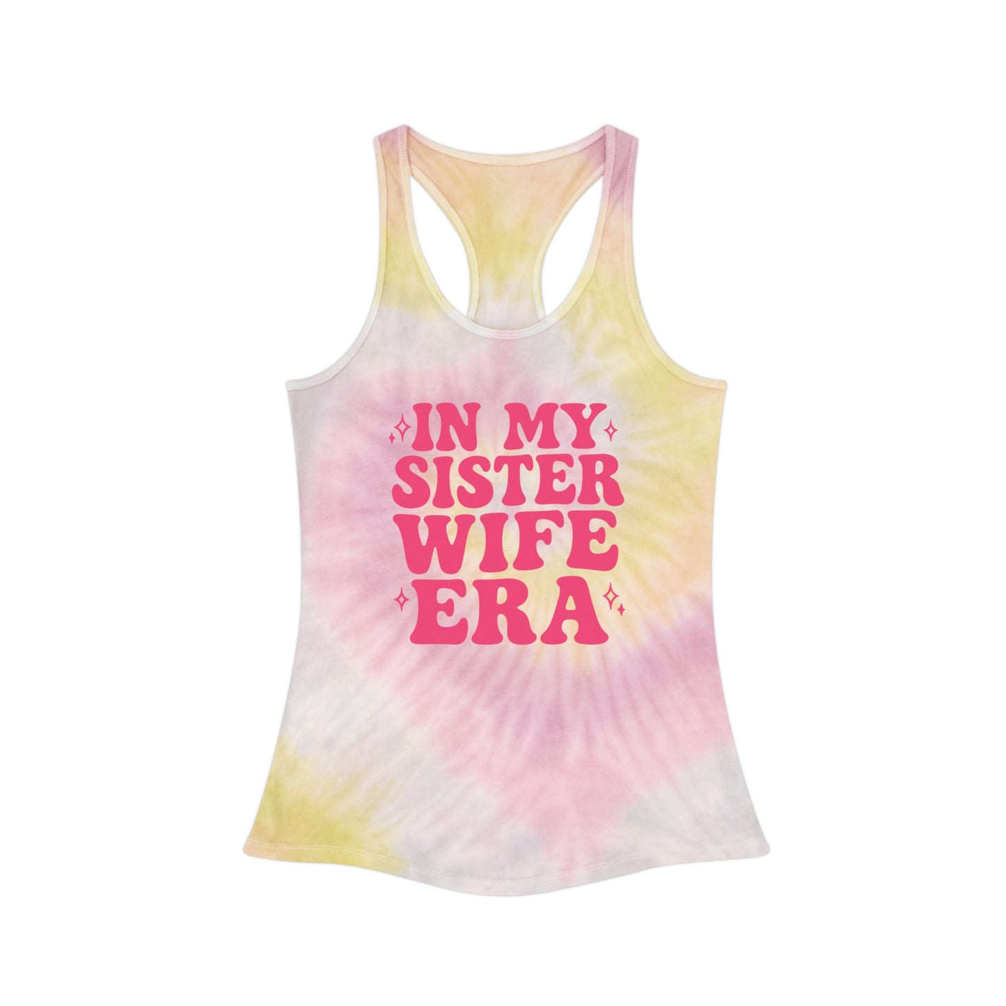 Pink In My Sisterwife Era Tie-Dye Tank Top, Summer Casual Wear, Graphic Tee for Bachelorette, Birthday Gift, Festival Style Top, SisterWife Tank Top