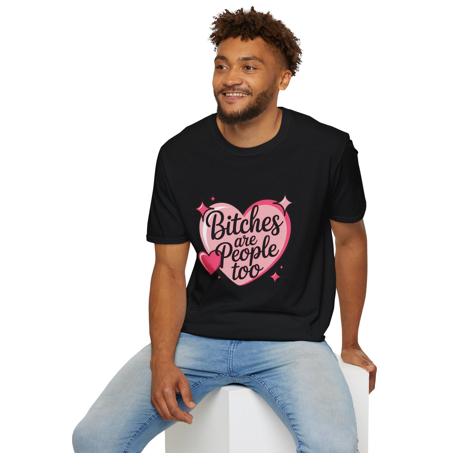 Bitches Are People Too Shirt – Feminist Valentine T-Shirt, Sex Positive Polyamory ENM Non-Monogamy Tee, Unisex Gildan 64000