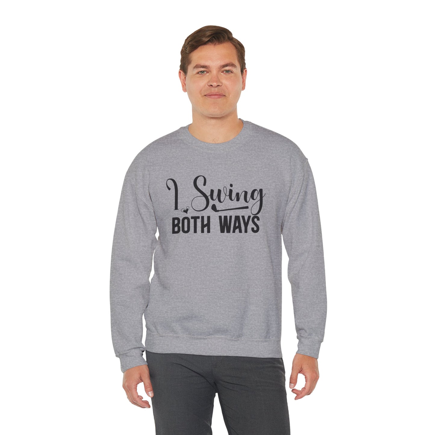 I Swing Both Ways Crewneck Sweatshirt | Bisexual & Swinger Humor Pullover | ENM Friendly Cozy Sweatshirt | Inclusive Relationship Apparel