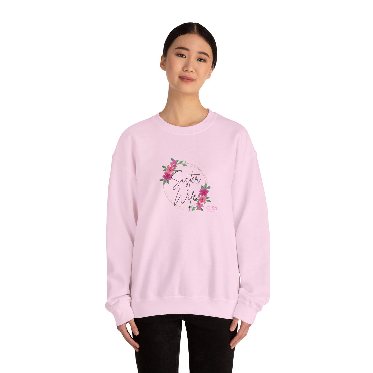 Floral Sister Wife Sweatshirt – Soft Feminine Polyamory Unisex Crewneck | Ethical Non-Monogamy & Polygamy Pride Apparel