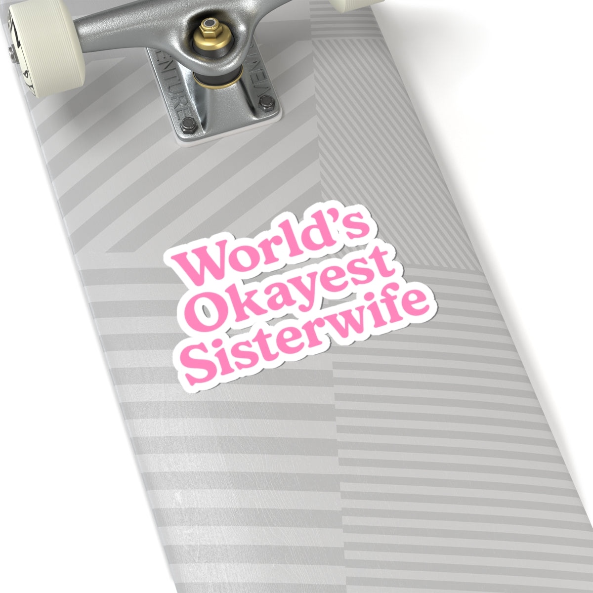Funny World's Okayest Sister Wife Pink Kiss-Cut Stickers, Great for Gifts, Laptops, Water Bottles, Celebrations, Home Decor