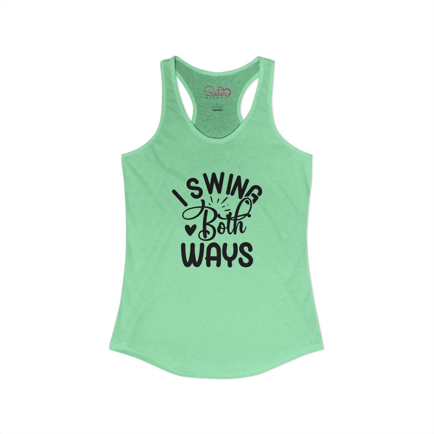 I Swing Both Ways Racerback Tank | Bisexual & Swinger Humor Tank Top | ENM Friendly Summer Shirt | Playful Inclusive Apparel