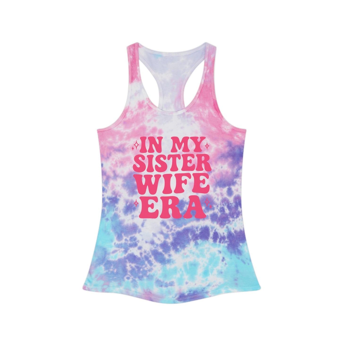 Pink In My Sisterwife Era Tie-Dye Tank Top, Summer Casual Wear, Graphic Tee for Bachelorette, Birthday Gift, Festival Style Top, SisterWife Tank Top