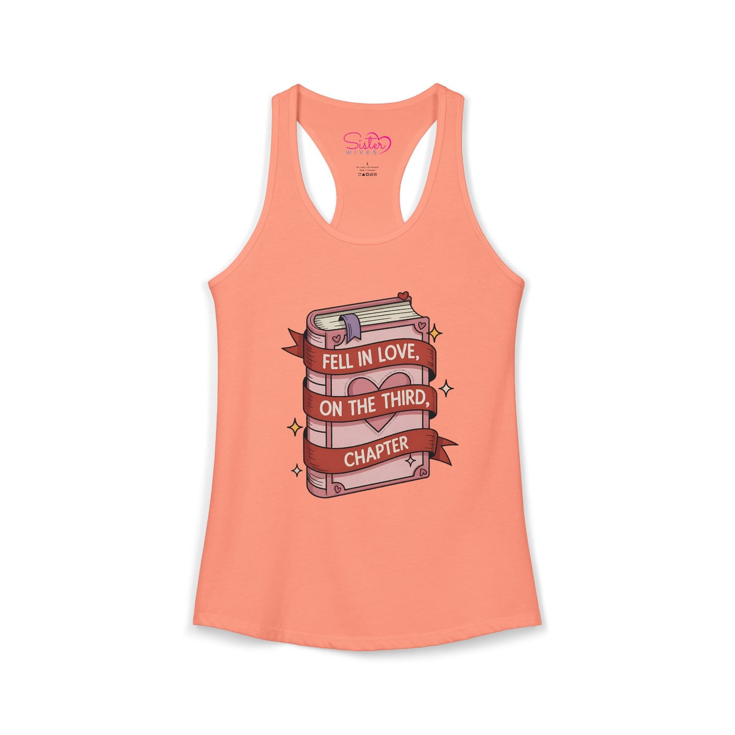 Fell in Love on the Third Chapter Racerback Tank – Book Lover Romance Tank Top | Reader Humor | Soft Feminist, Poly & ENM Friendly Apparel