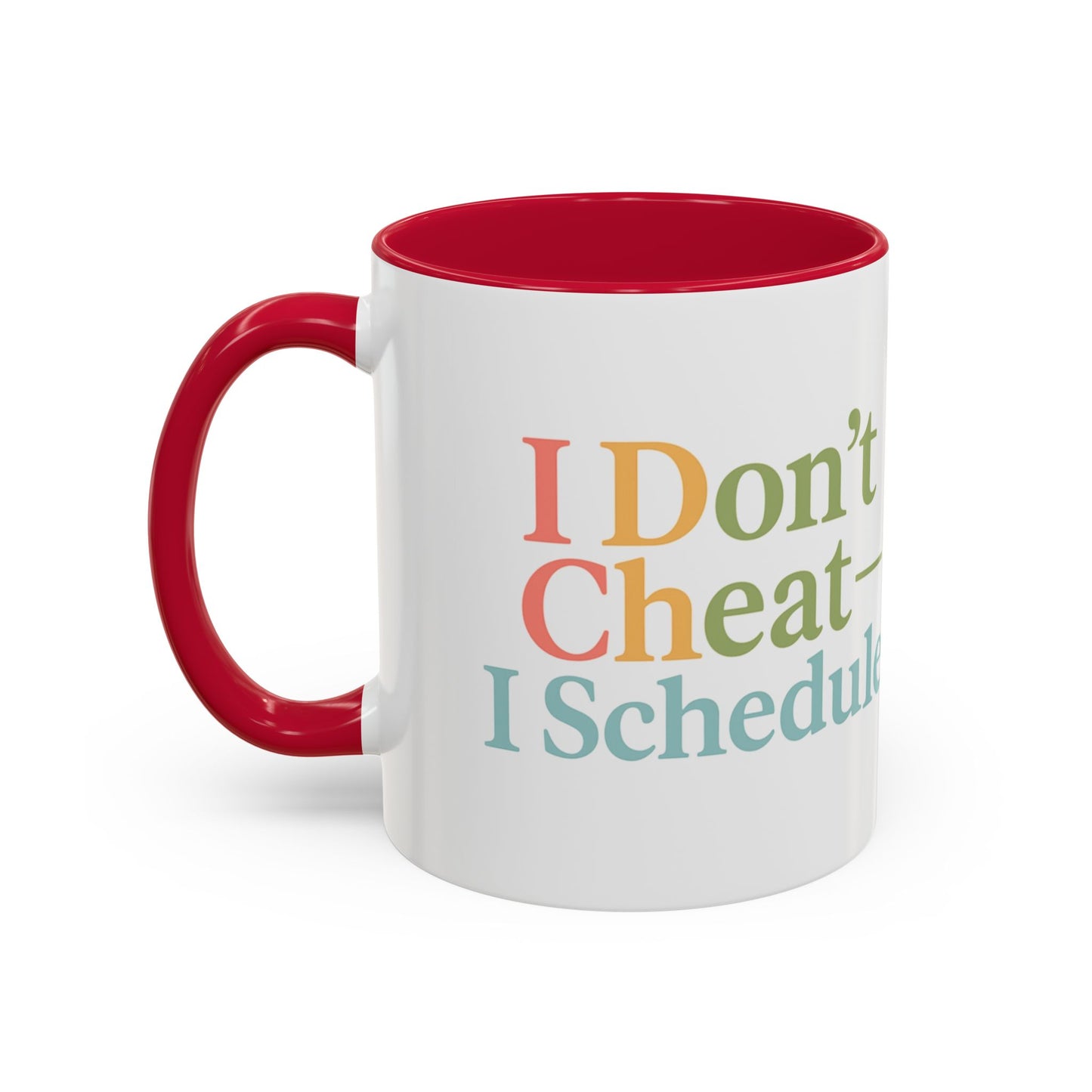 I Don't Cheat I Schedule Polyamorous Sister Wives Mug, Unique Personalized Gifts for Family and Friends, Fun Coffee Tea Cup, Home Décor, Celebration [...]