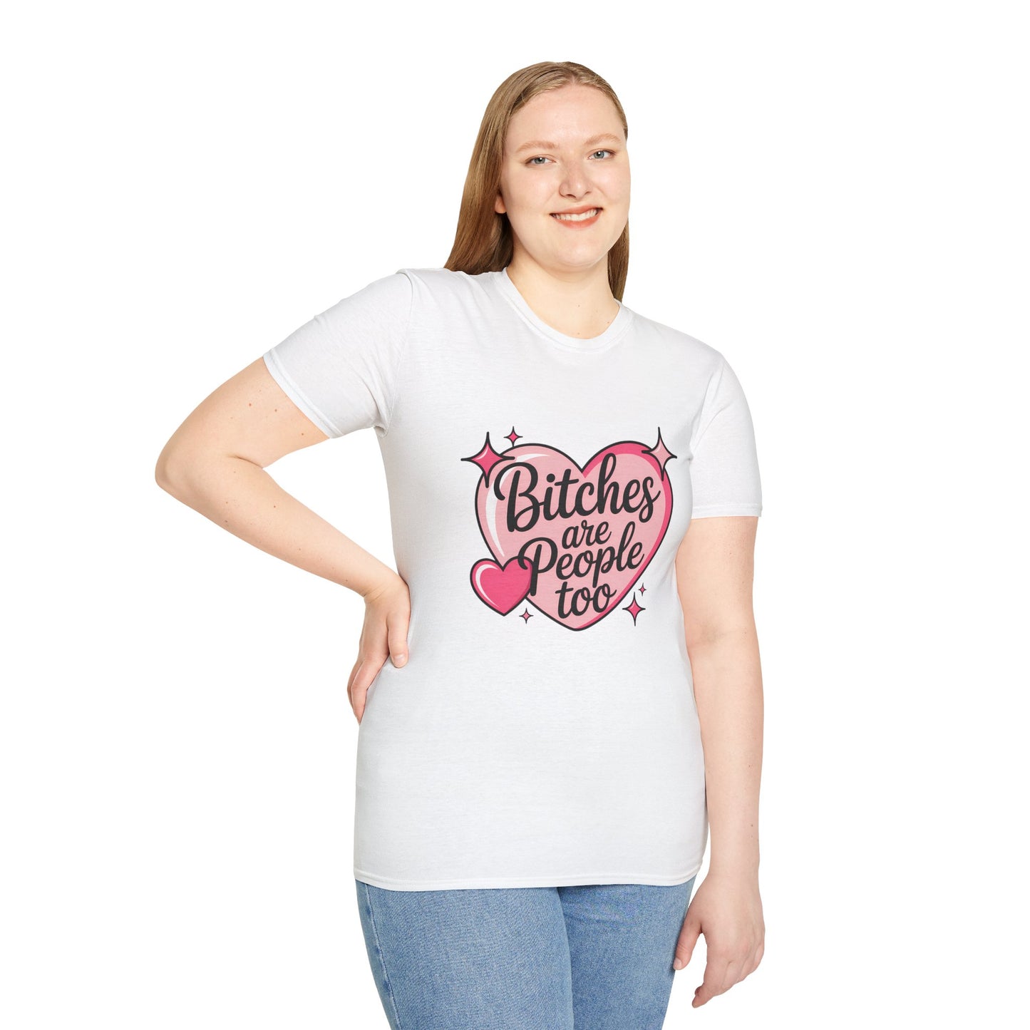 Bitches Are People Too Shirt – Feminist Valentine T-Shirt, Sex Positive Polyamory ENM Non-Monogamy Tee, Unisex Gildan 64000