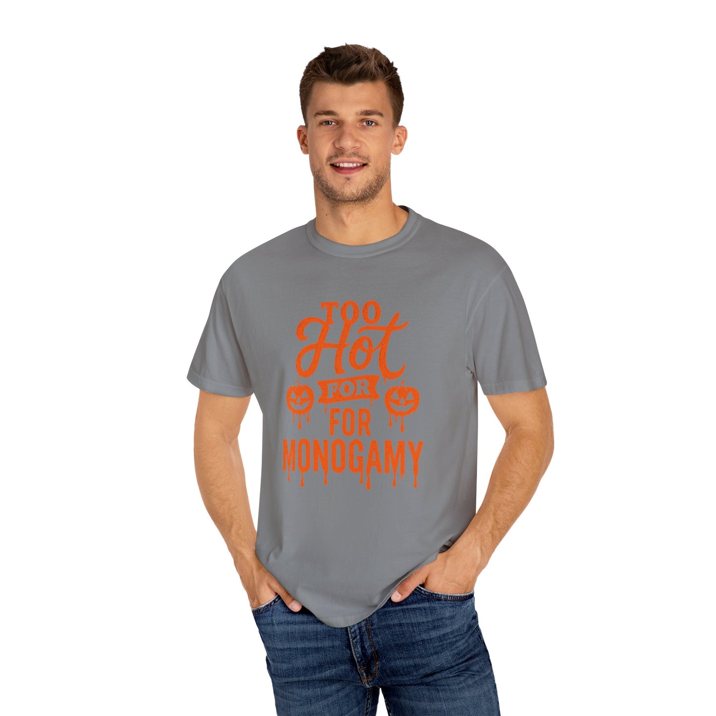Halloween Humor Unisex T-shirt, Too Hot for Monogamy