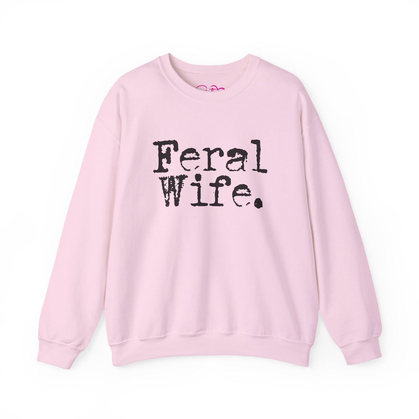 Feral Wife Sweatshirt | Wifey Crewneck Pullover | Sister Wife & Polyamory Lifestyle Apparel | ENM Cozy Unisex Sweatshirt