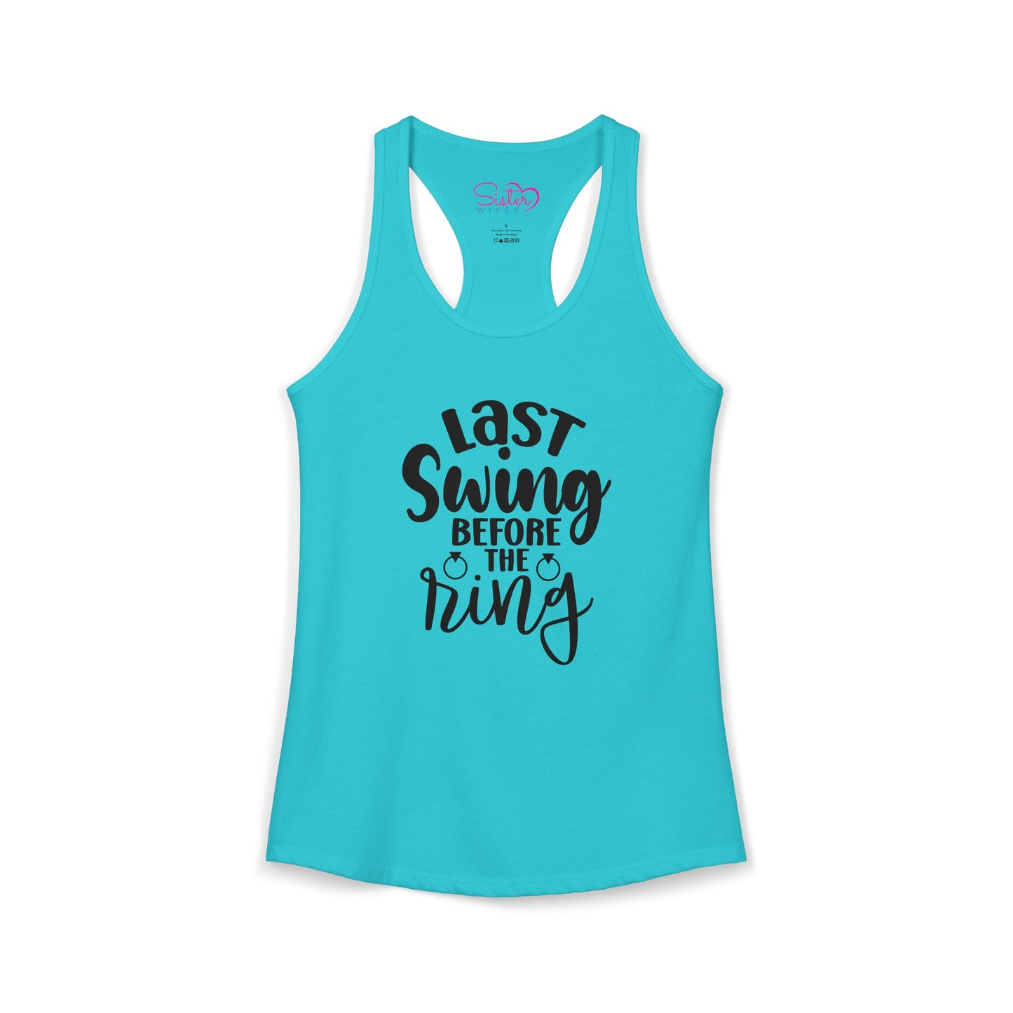 Last Swing Before the Ring Racerback Tank | Funny Bachelorette Tank Top | Swinger & ENM Friendly Bridal Shirt | Playful Pre-Wedding Apparel