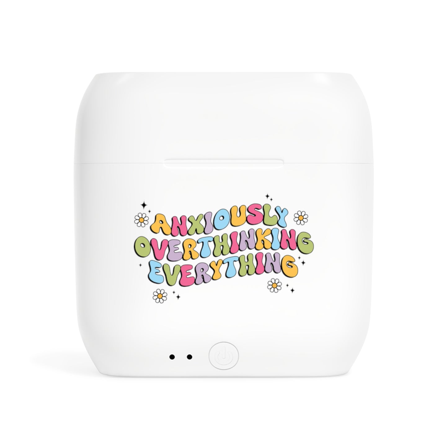 Anxiously Overthinking Everything Wireless Earbuds – Funny Mental Health Earbuds | Essos Bluetooth Earbuds with Charging Case