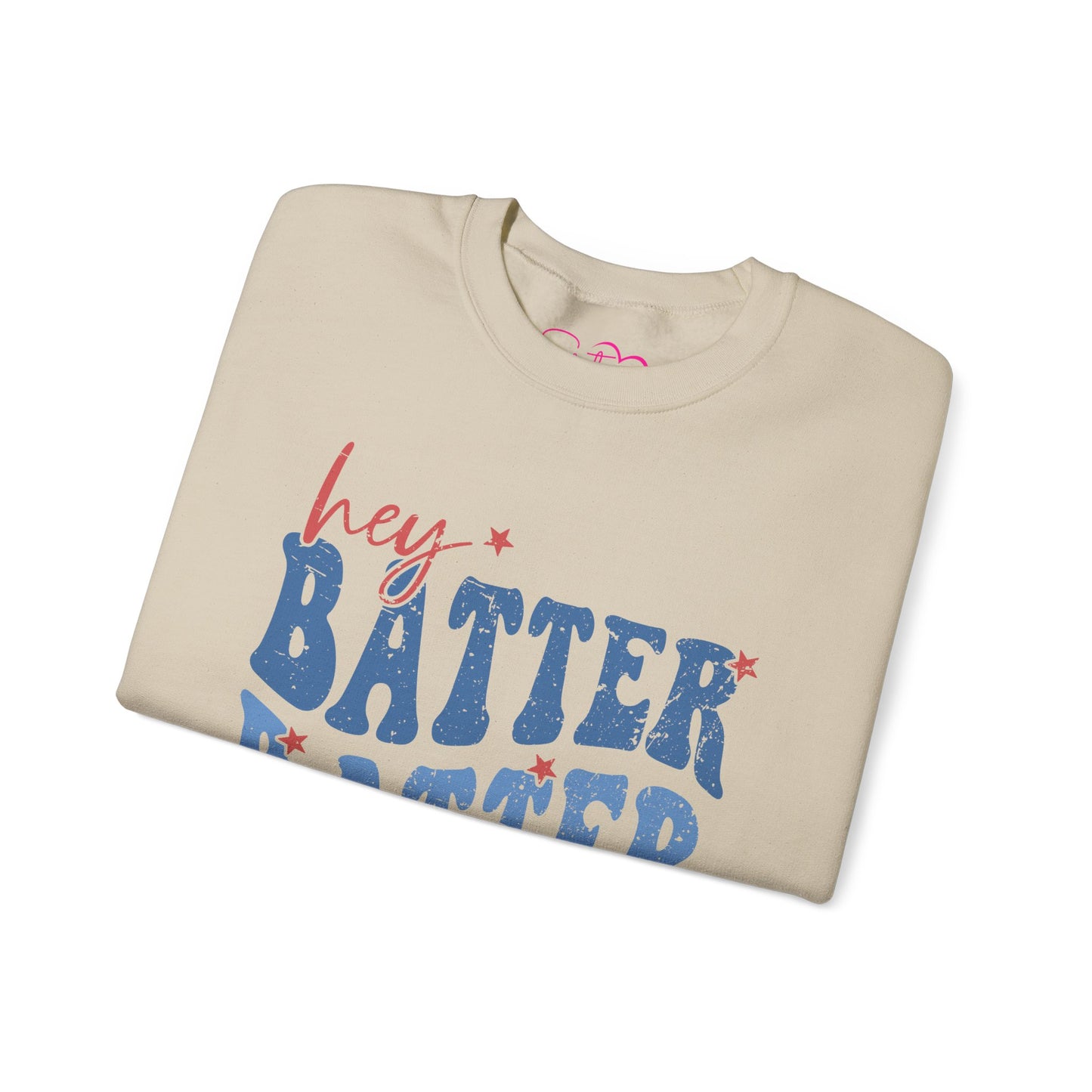 Hey Batter Batter Swing Sweatshirt | Playful Swinger Humor Pullover | ENM & Polyamory Lifestyle Apparel