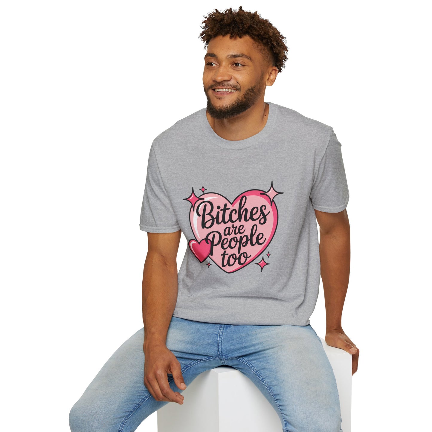Bitches Are People Too Shirt – Feminist Valentine T-Shirt, Sex Positive Polyamory ENM Non-Monogamy Tee, Unisex Gildan 64000