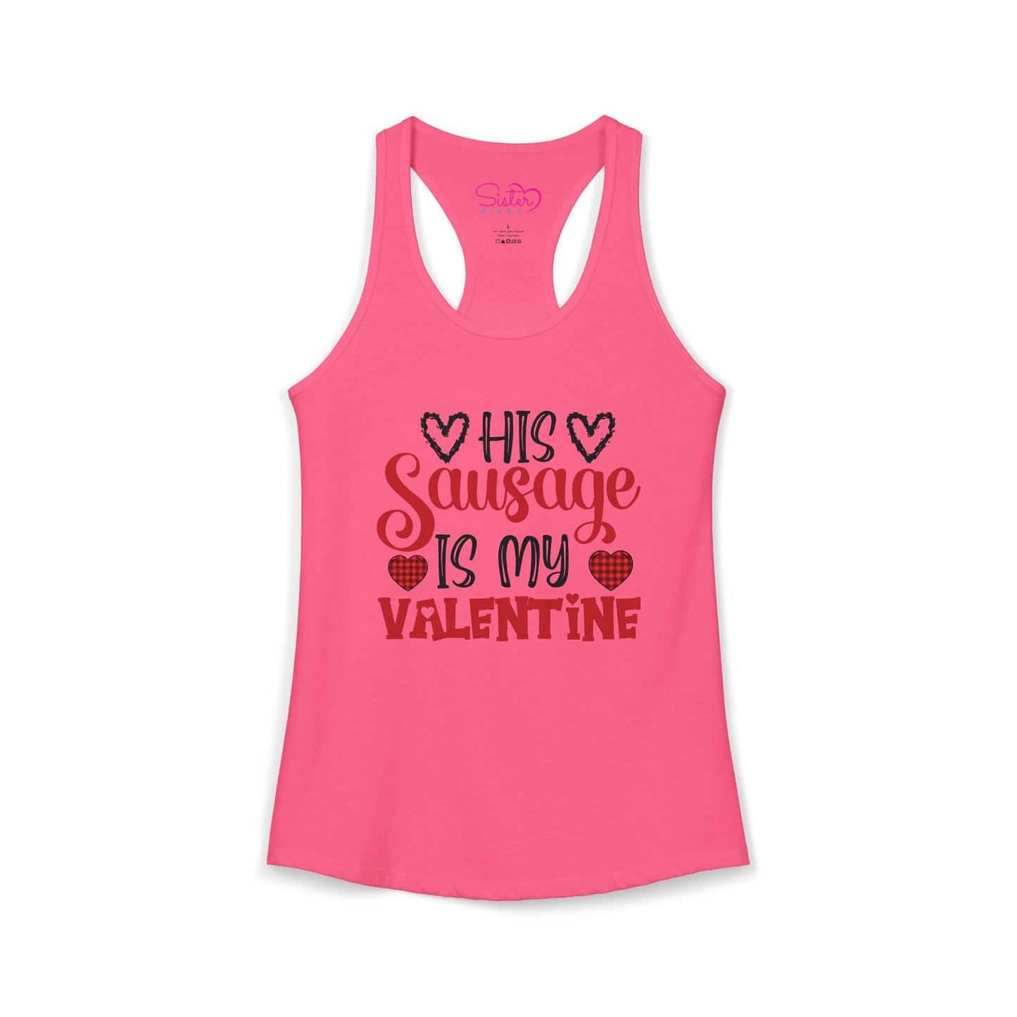 His Sausage Is My Valentine Racerback Tank | Funny Valentine’s Day Tank Top | Cheeky Couples Humor Shirt | Playful Holiday Apparel