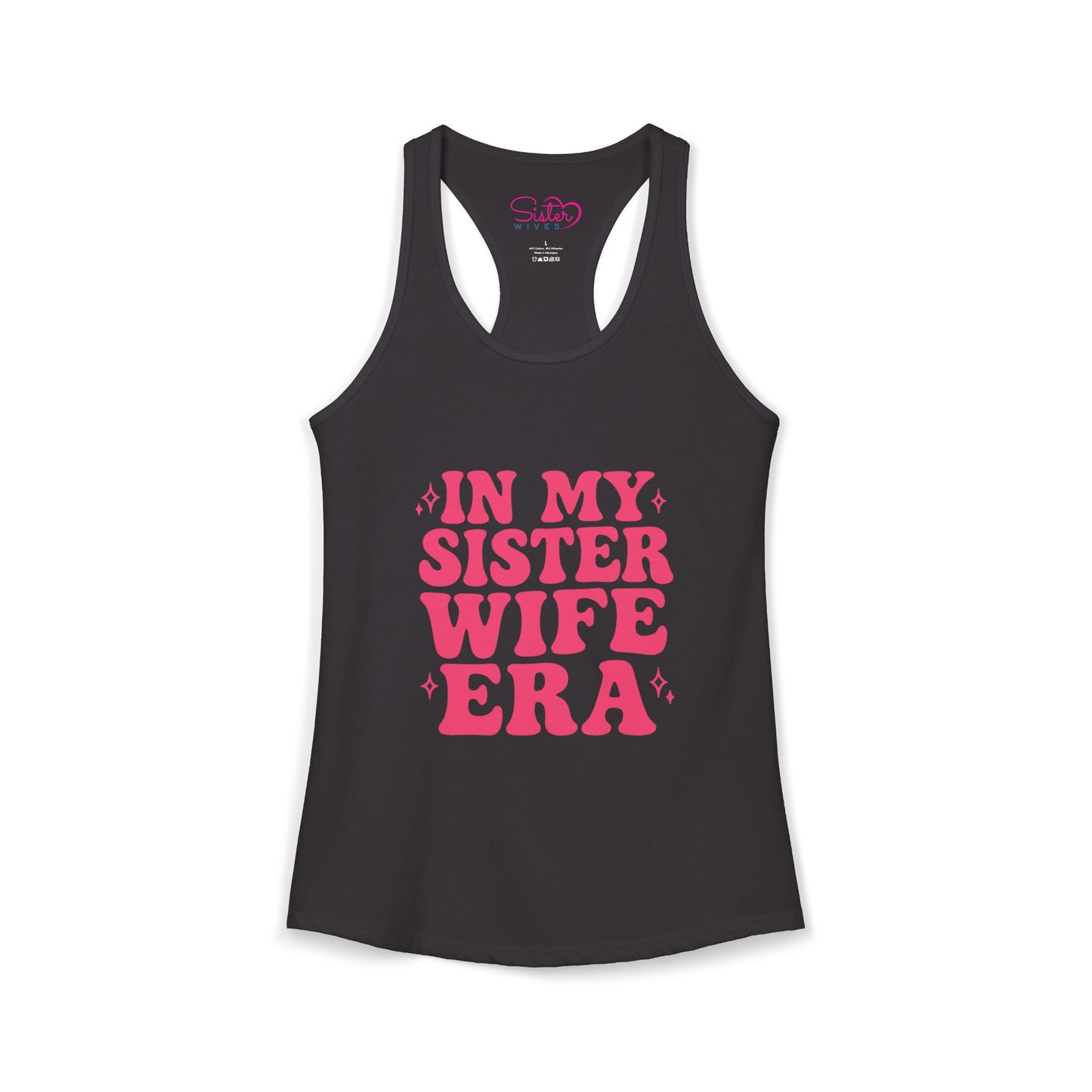In My Sister Wife Era Racerback Tank | Polyamory & ENM Lifestyle Tank Top | Chosen Family Black Summer Shirt | Inclusive Relationship Apparel