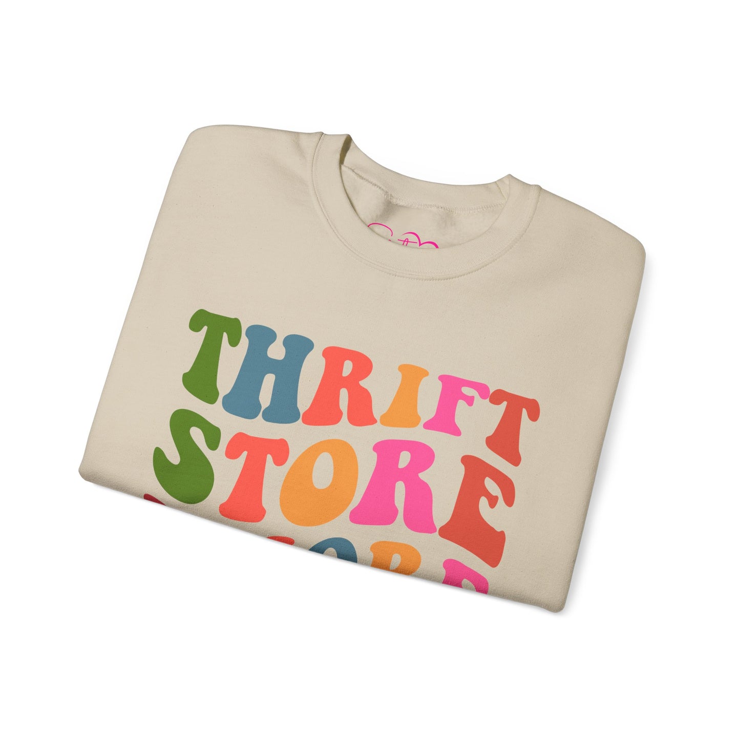 Thrift Store Whore Sweatshirt – Funny Thrifting Crewneck | Vintage Lover Pullover | Body Positive Statement Sweatshirt