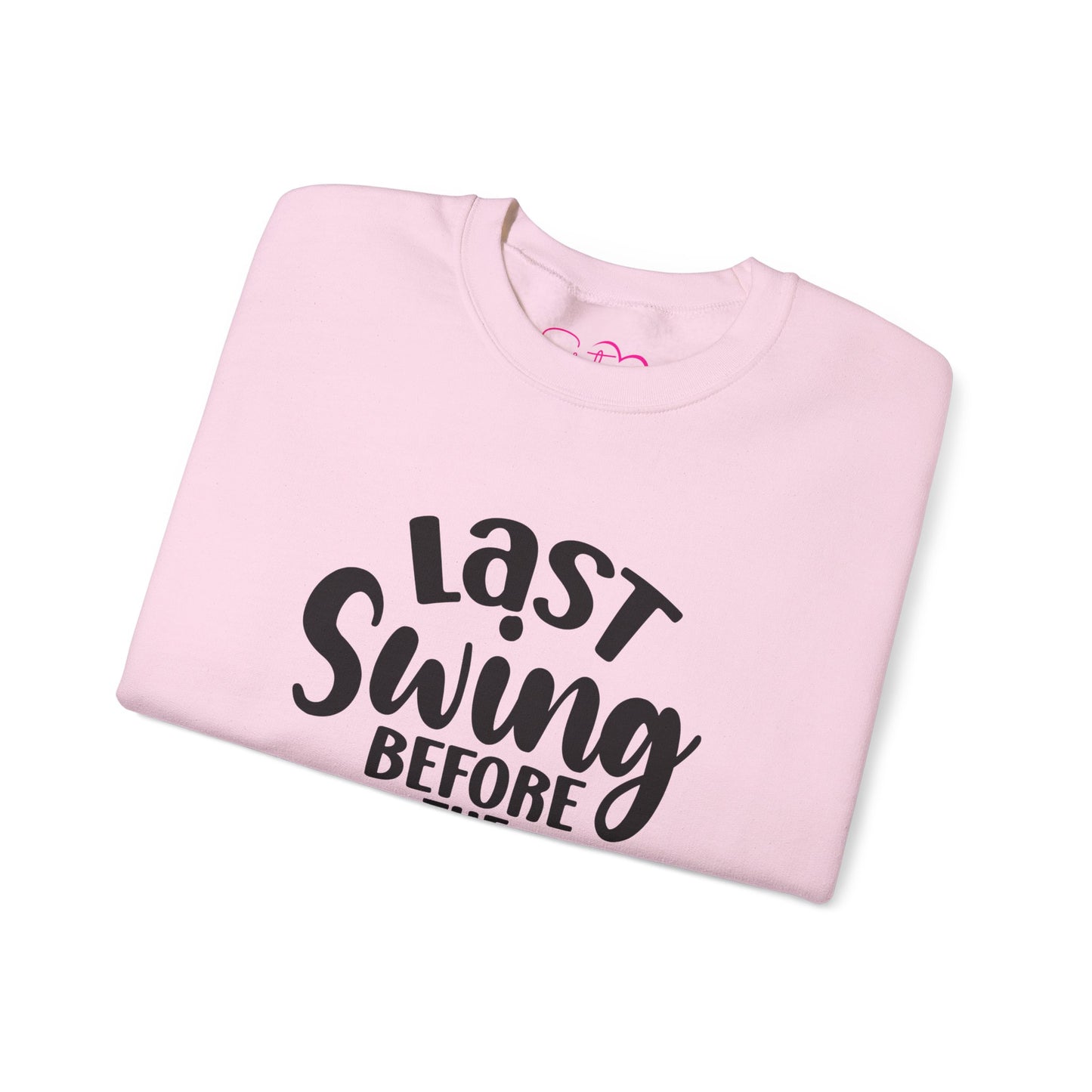Last Swing Before the Ring Crewneck Sweatshirt | Funny Bachelorette Pullover | Swinger & ENM Friendly Bridal Apparel | Cozy Pre-Wedding Sweatshirt