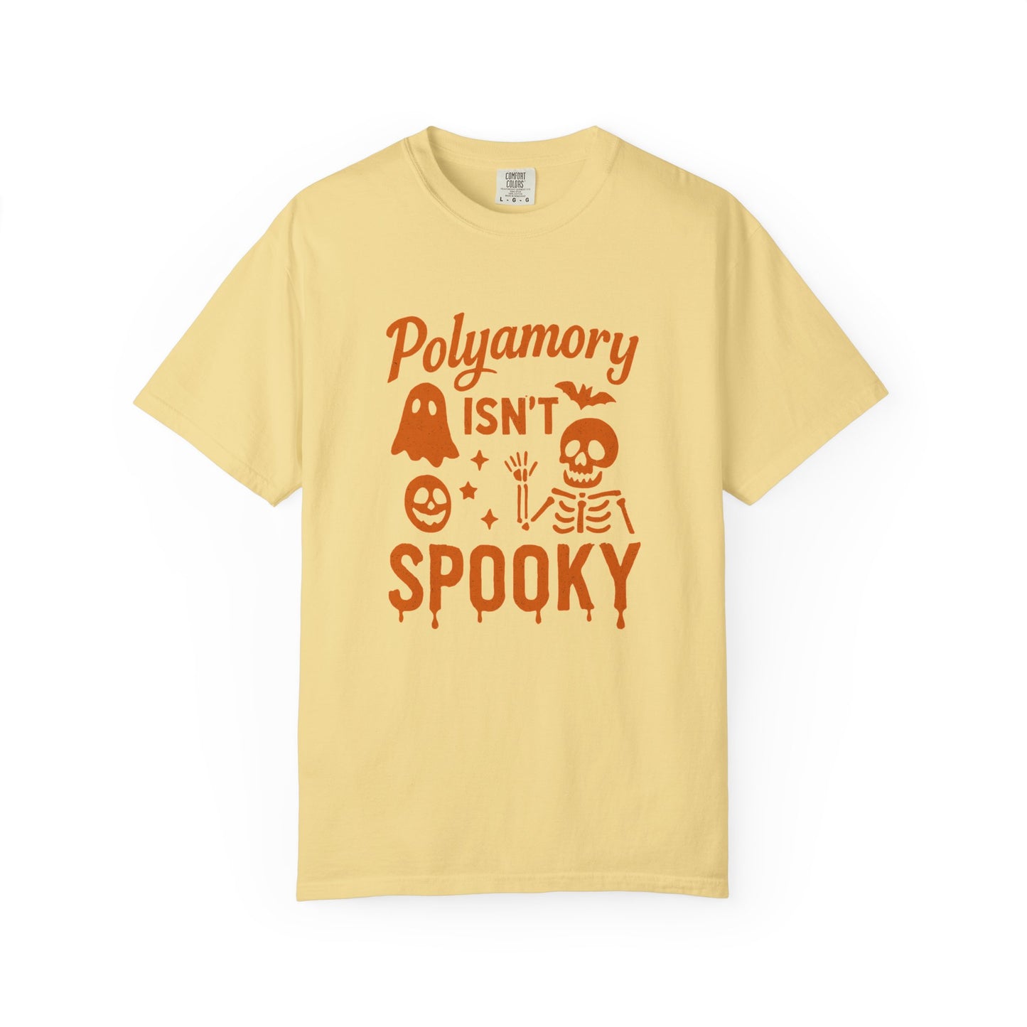Polyamory isn't Spooky Halloween T shirt