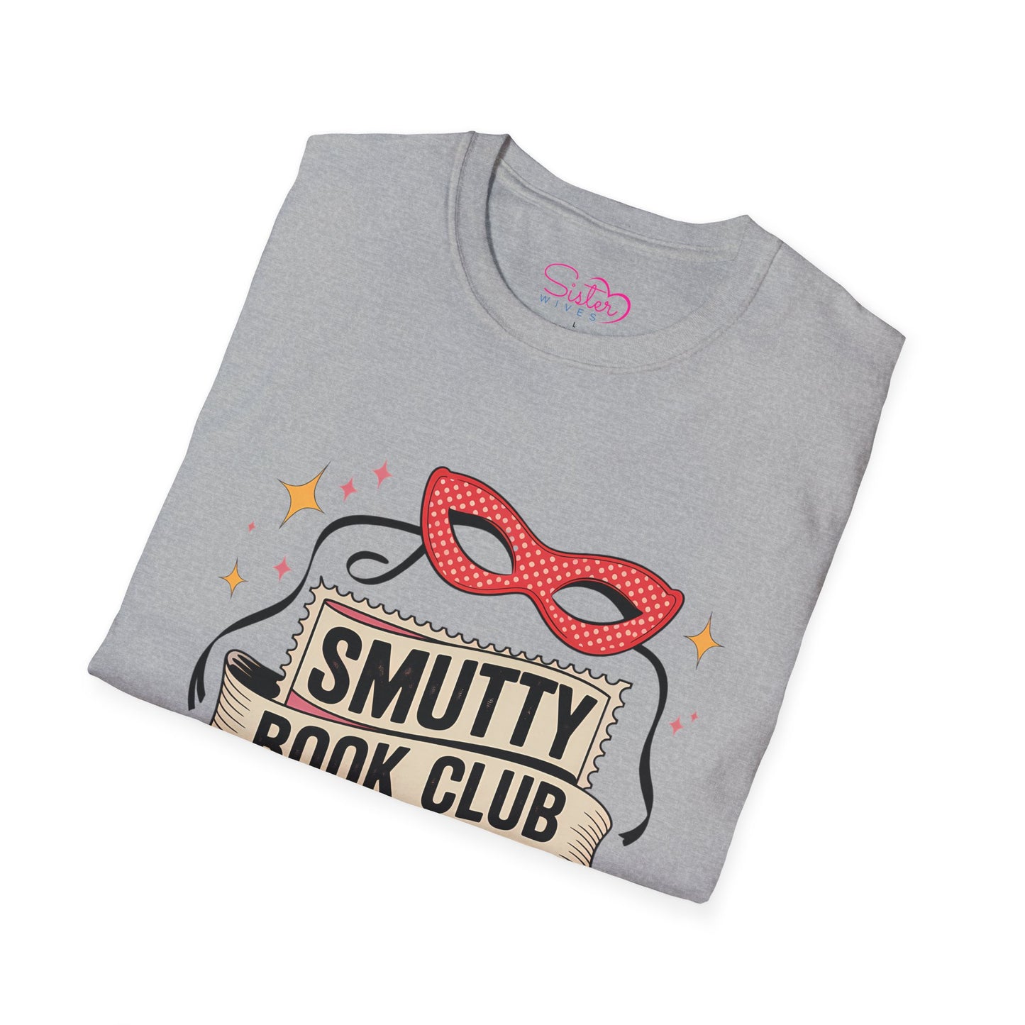 Smutty Book Club Shirt Adult Only Spicy Romance Tee, Booktok Reader Shirt, Sex Positive Poly-Friendly Unisex Gildan 64000