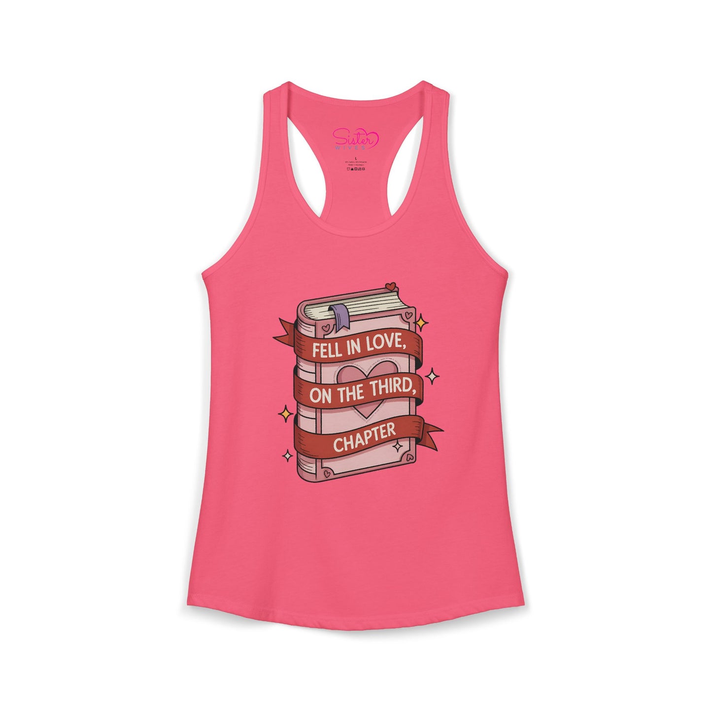 Fell in Love on the Third Chapter Racerback Tank – Book Lover Romance Tank Top | Reader Humor | Soft Feminist, Poly & ENM Friendly Apparel