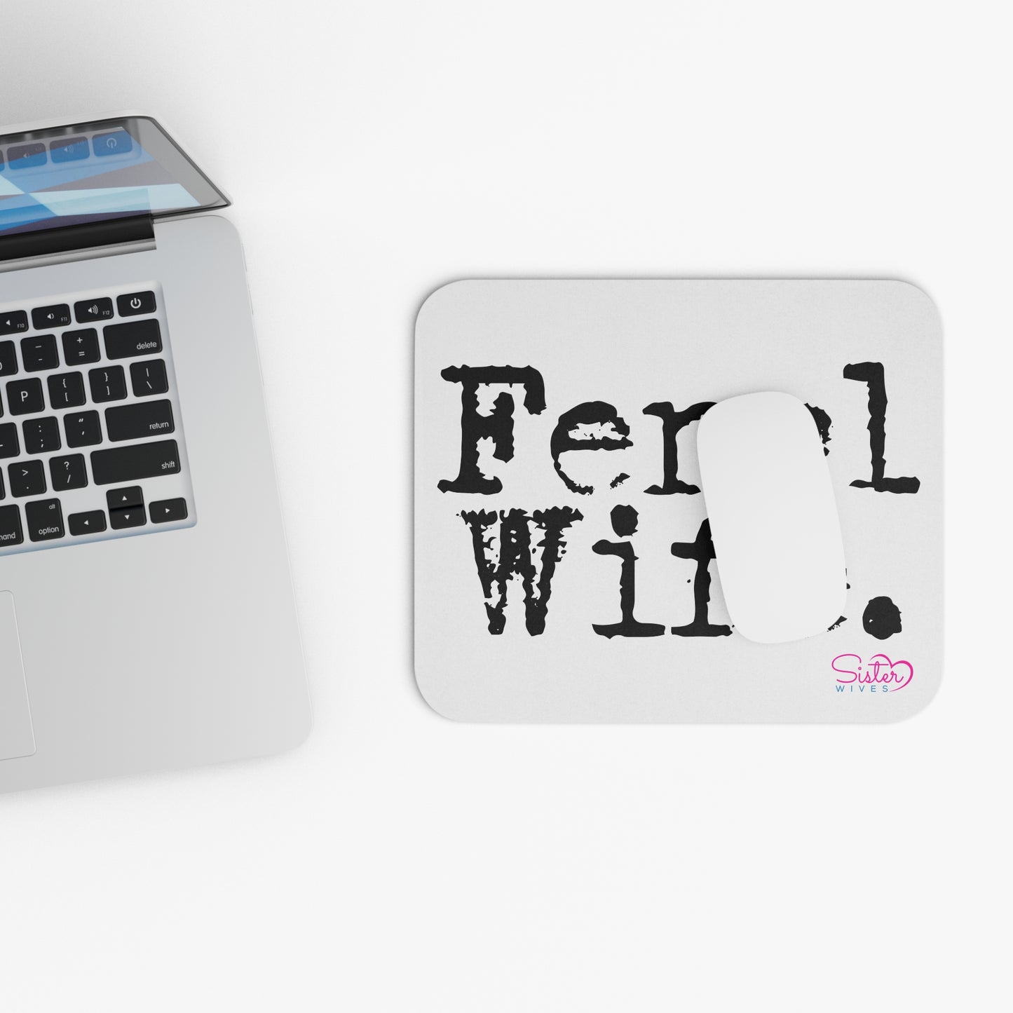 Funny Mouse Pad – “Feral Wife” Desk Mat | Bold Sassy Office Decor