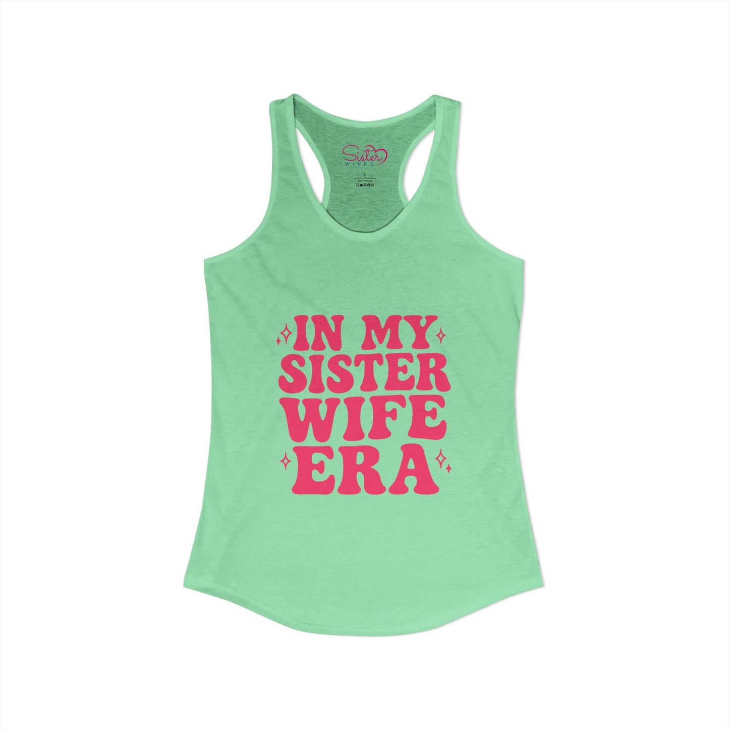 In My Sister Wife Era Racerback Tank | Polyamory & ENM Lifestyle Tank Top | Chosen Family Black Summer Shirt | Inclusive Relationship Apparel